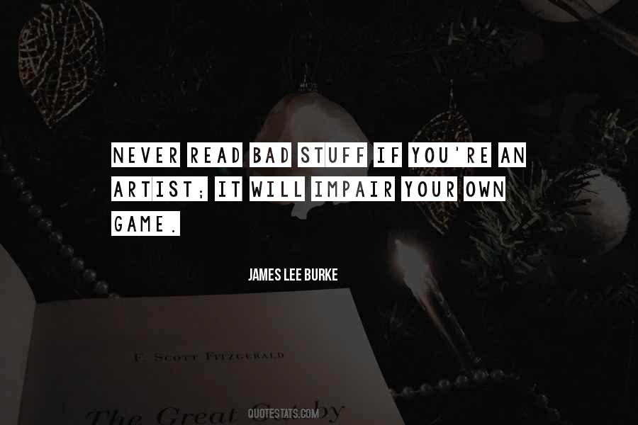 James Lee Burke Quotes #883871