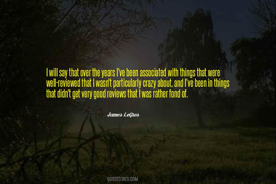 James LeGros Quotes #1663736
