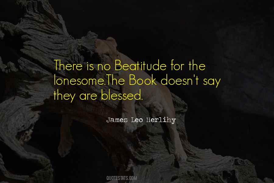 James Leo Herlihy Quotes #344952 James Leo Herlihy Quotes #344952