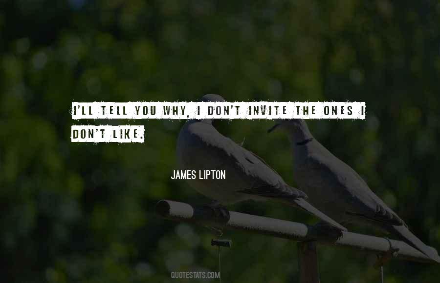 James Lipton Quotes #843627