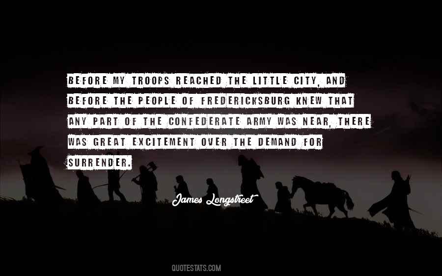 James Longstreet Quotes #1068451