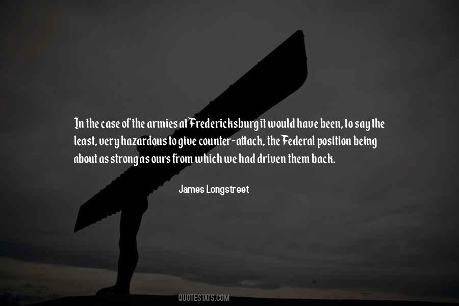 James Longstreet Quotes #1098855