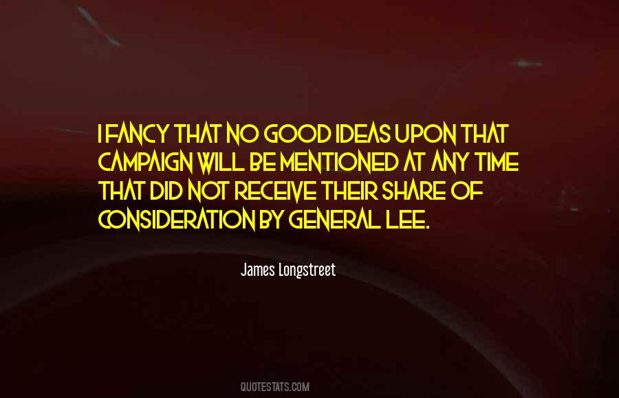 James Longstreet Quotes #1745560