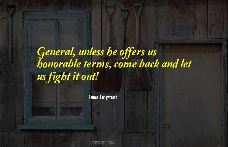 James Longstreet Quotes #301140