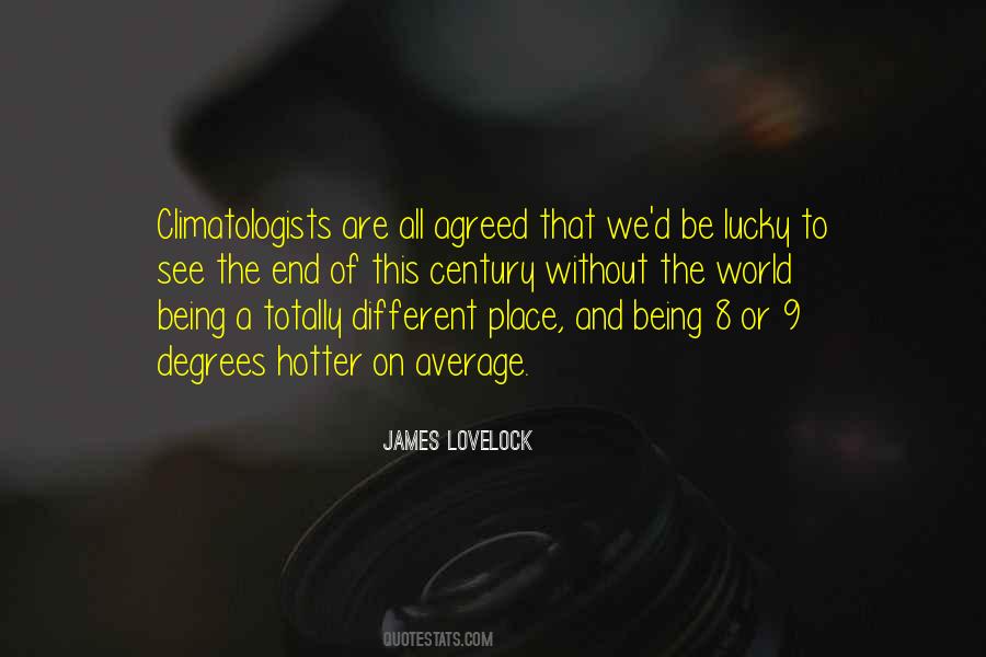 James Lovelock Quotes #586368