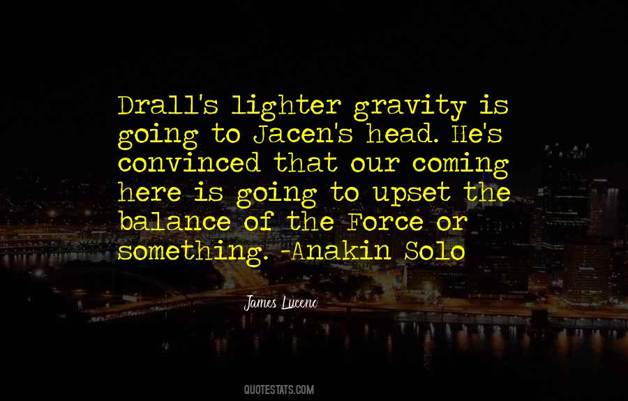 James Luceno Quotes #1157178