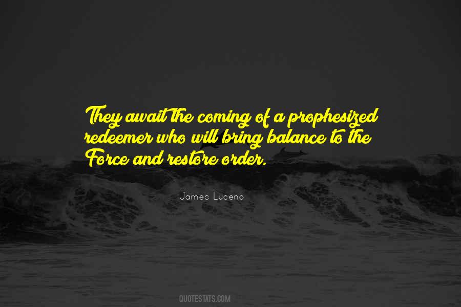 James Luceno Quotes #1157894