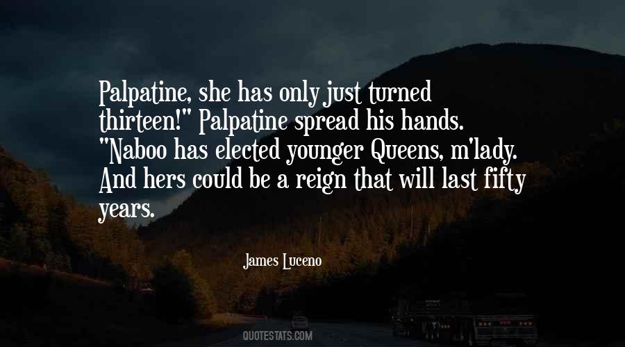 James Luceno Quotes #1314577