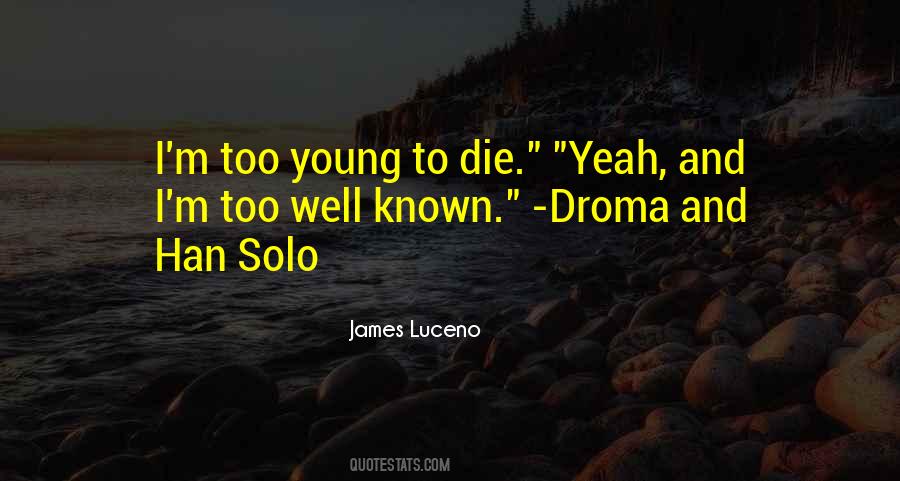 James Luceno Quotes #1546258