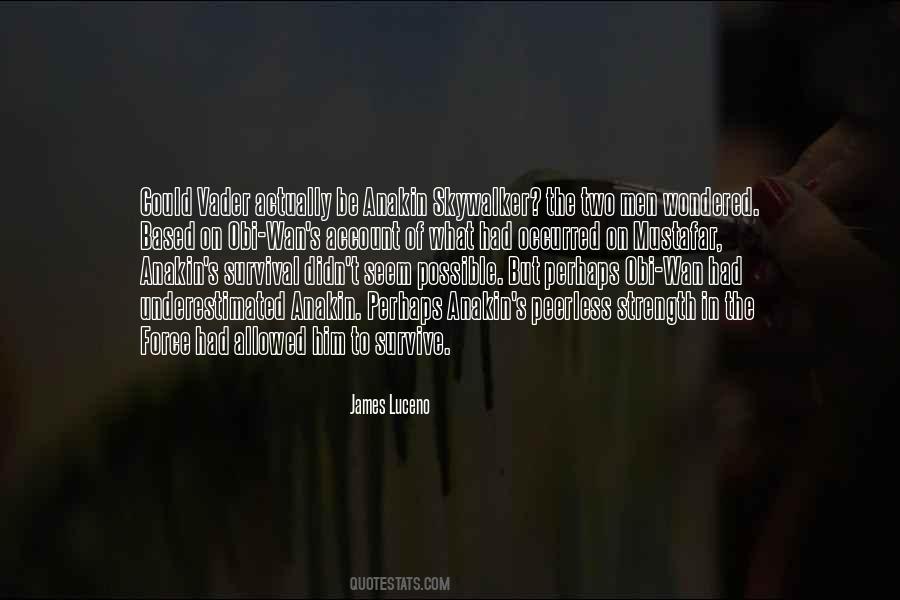 James Luceno Quotes #517793