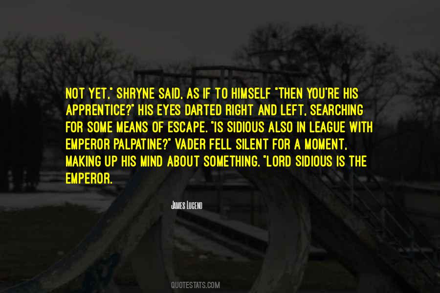 James Luceno Quotes #565218
