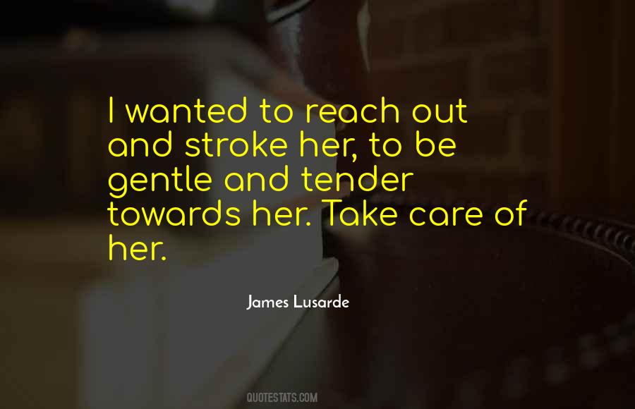 James Lusarde Quotes #1283795