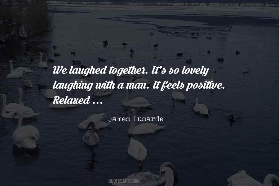 James Lusarde Quotes #1666520