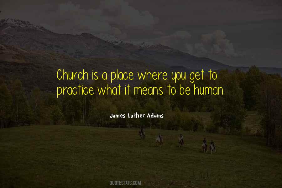 James Luther Adams Quotes #1674248