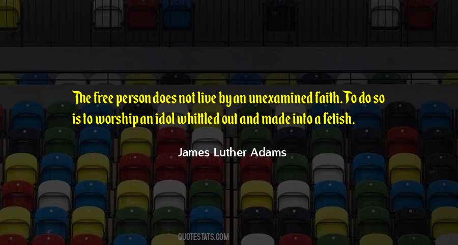 James Luther Adams Quotes #484126