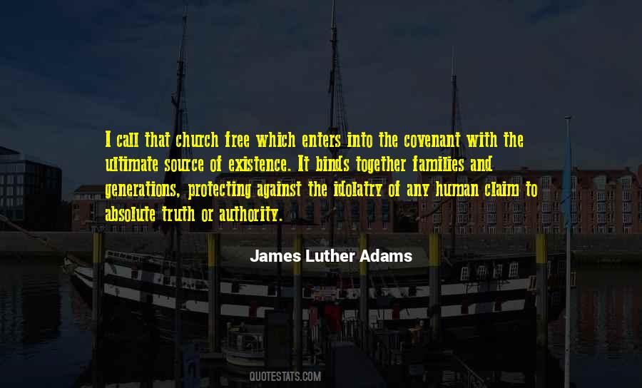 James Luther Adams Quotes #726660