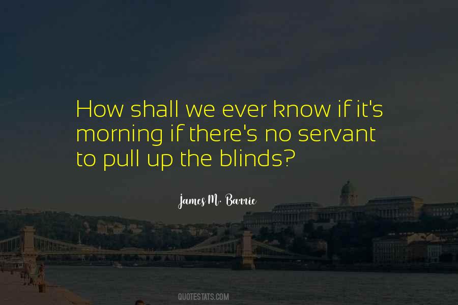 James M. Barrie Quotes #1111717 James M. Barrie Quotes #1111717
