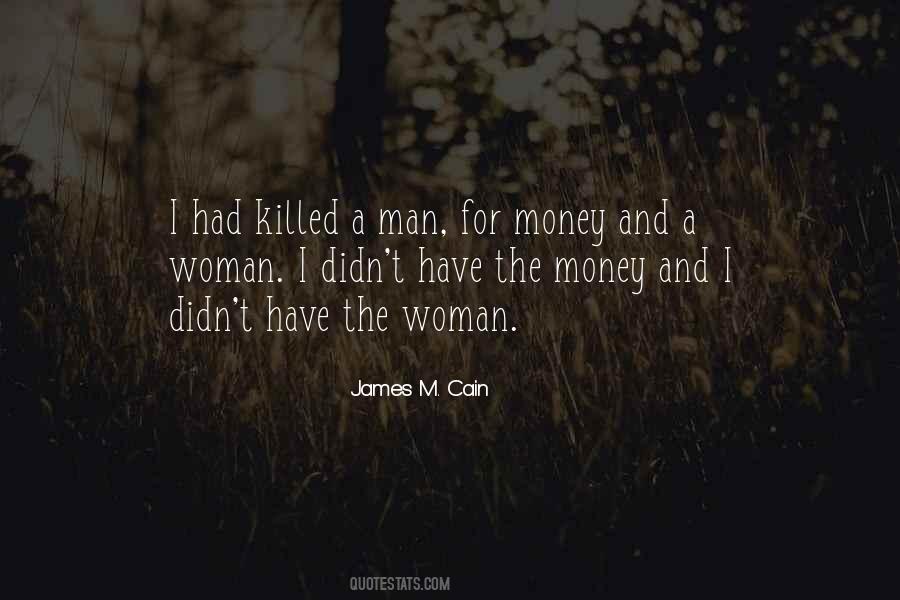 James M. Cain Quotes #1287639