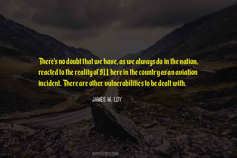 James M. Loy Quotes #1080668