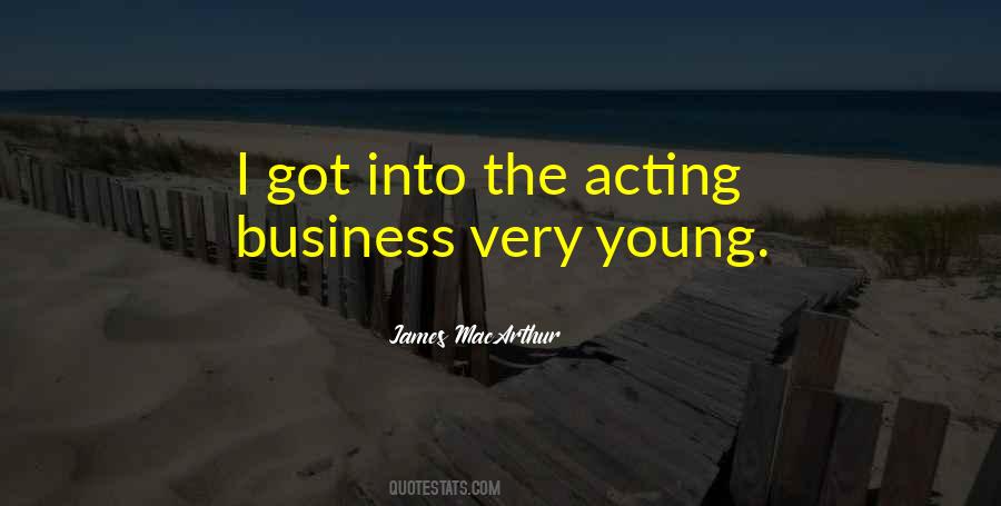 James MacArthur Quotes #1395884