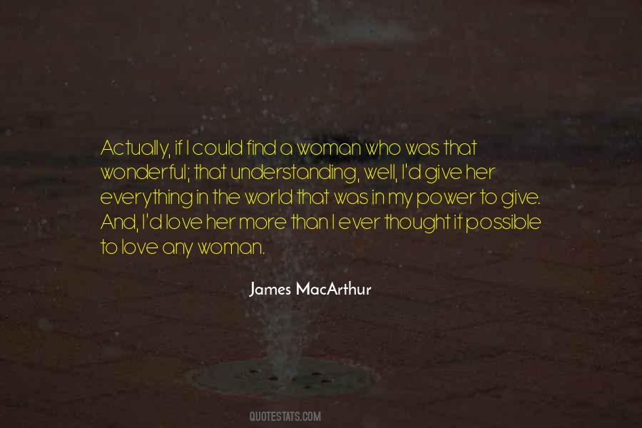 James MacArthur Quotes #746952