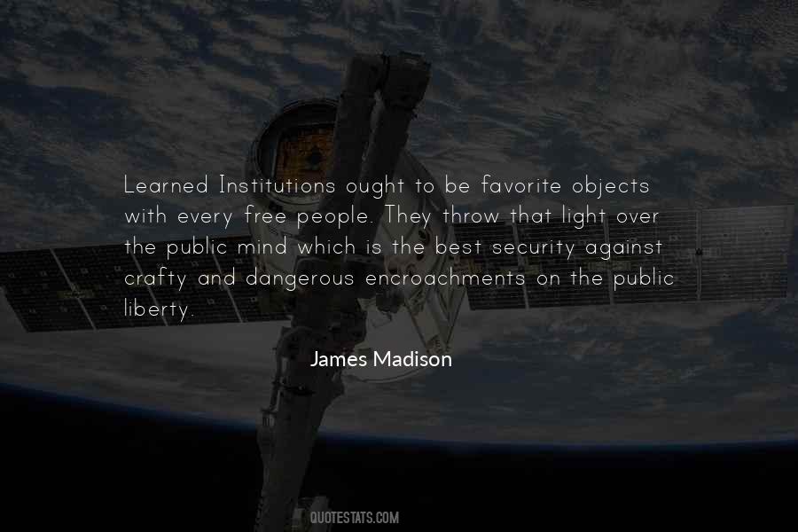 James Madison Quotes #1569413