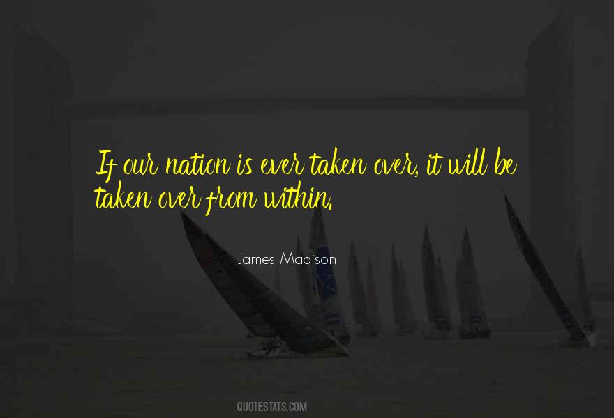 James Madison Quotes #516904