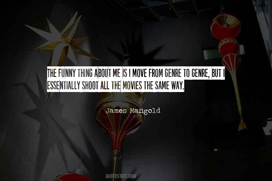 James Mangold Quotes #972193