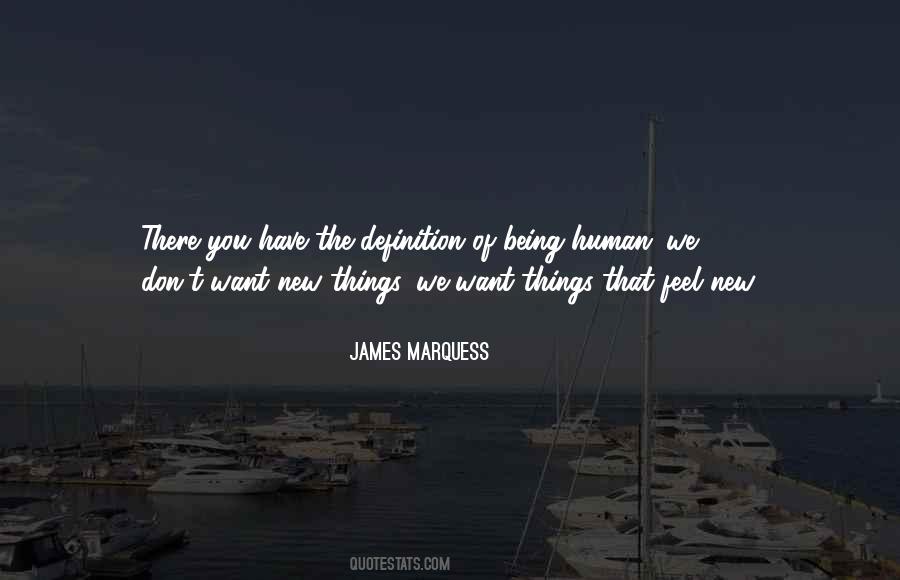 James Marquess Quotes #1487460