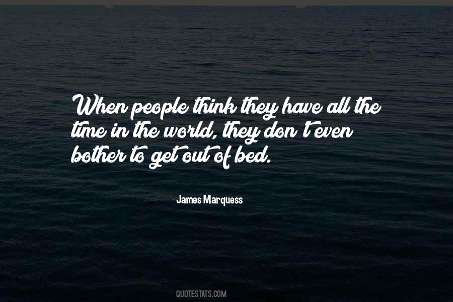 James Marquess Quotes #714678