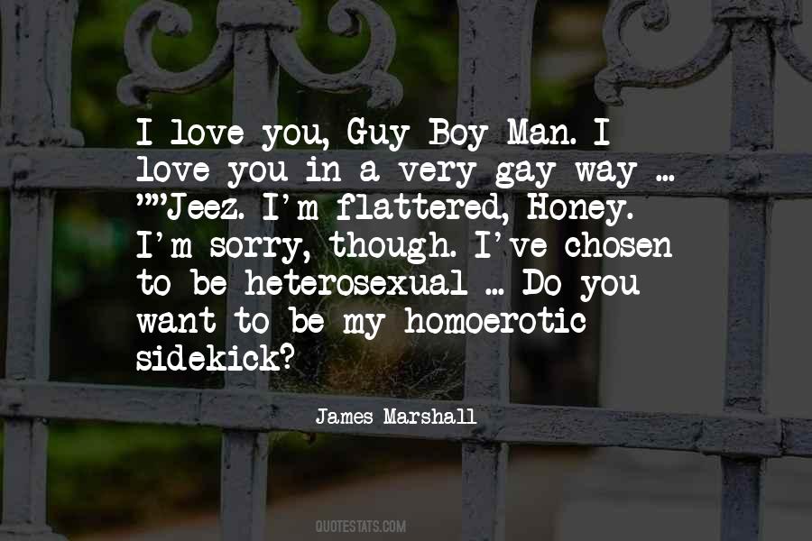 James Marshall Quotes #1300789
