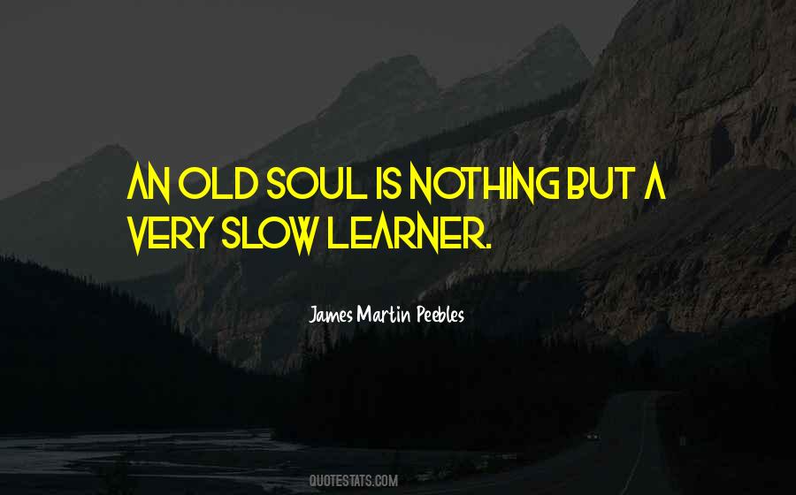 James Martin Peebles Quotes #117040 James Martin Peebles Quotes #117040