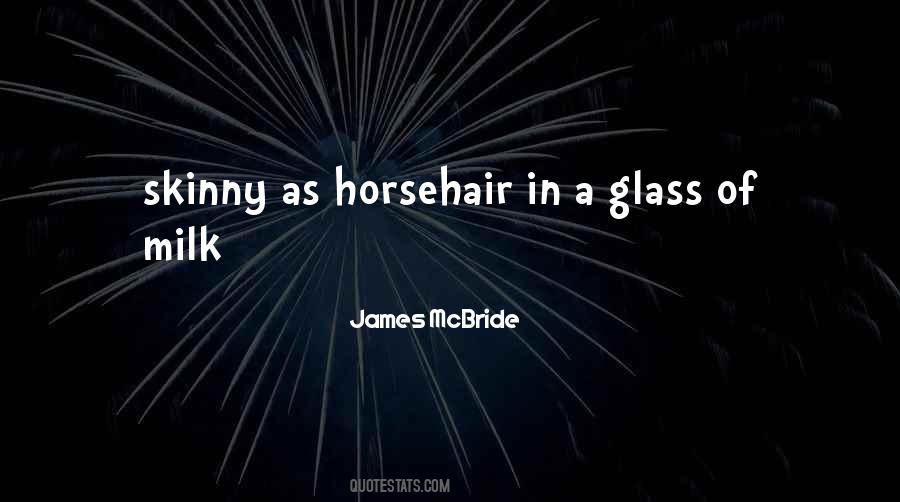 James McBride Quotes #23578