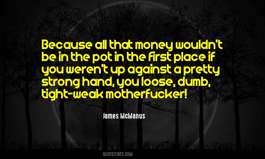 James McManus Quotes #893296