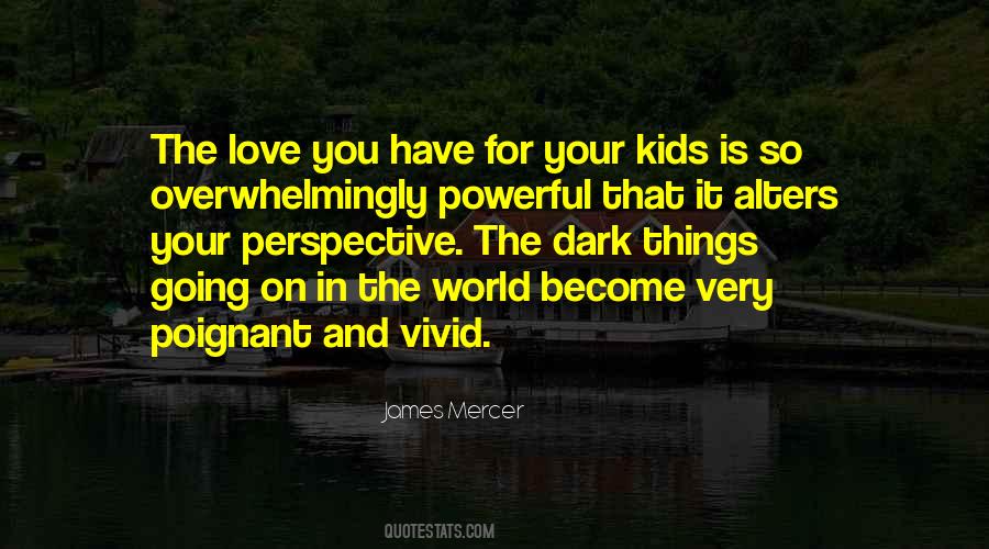 James Mercer Quotes #1647009