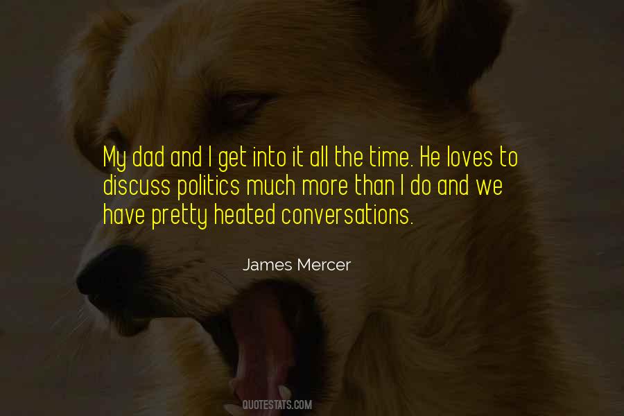 James Mercer Quotes #1650073