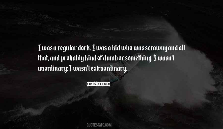 James Mercer Quotes #1793344 James Mercer Quotes #1793344