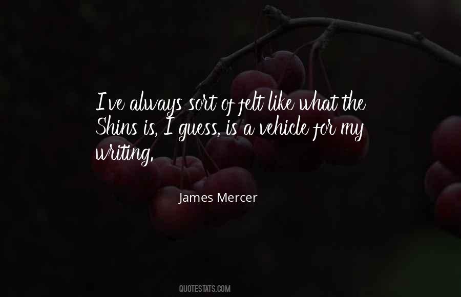James Mercer Quotes #300864