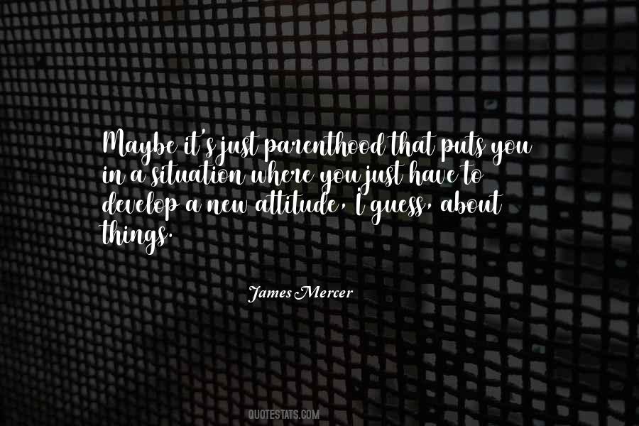 James Mercer Quotes #481788