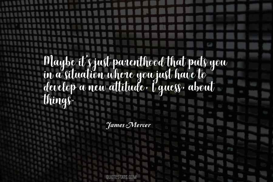 James Mercer Quotes #481788 James Mercer Quotes #481788