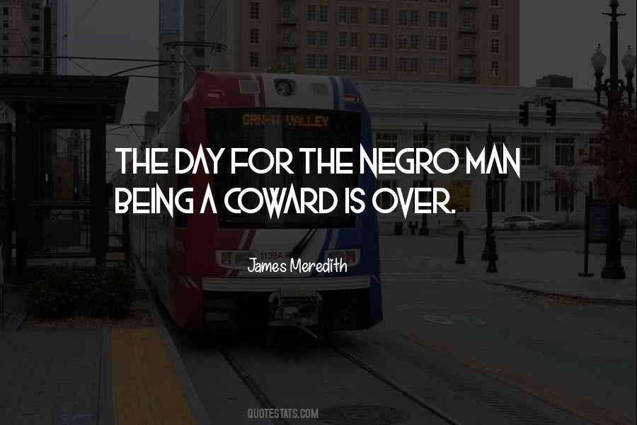 James Meredith Quotes #1414219