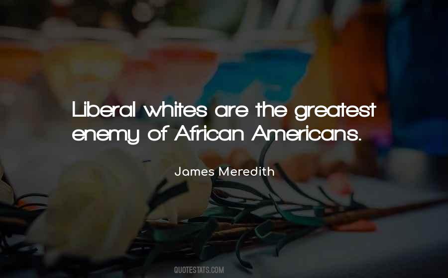 James Meredith Quotes #1806679