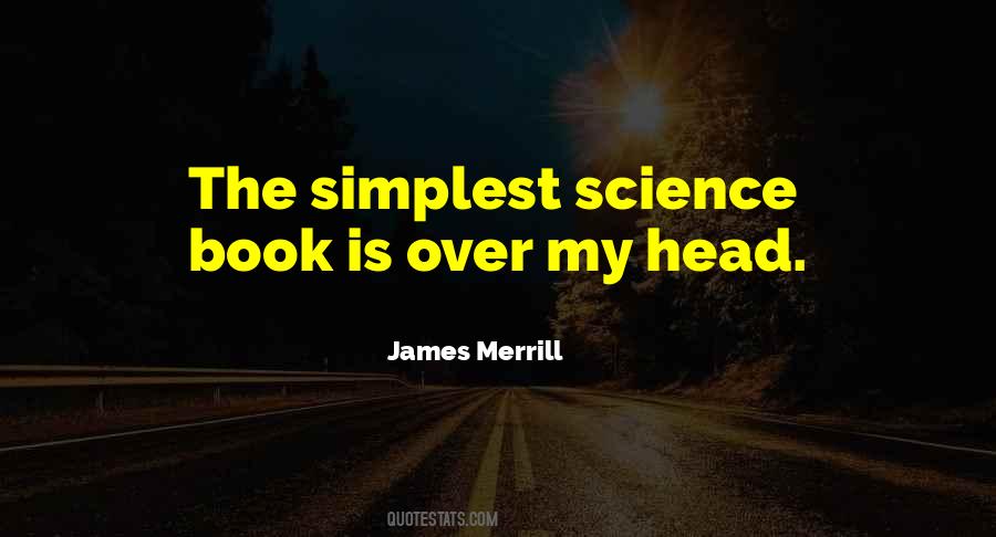 James Merrill Quotes #494106