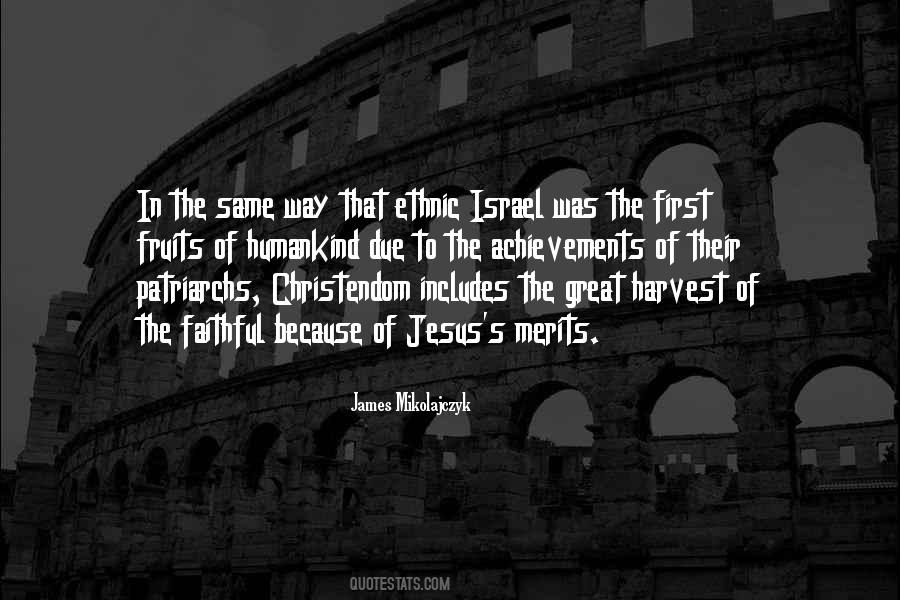 James Mikolajczyk Quotes #1348325