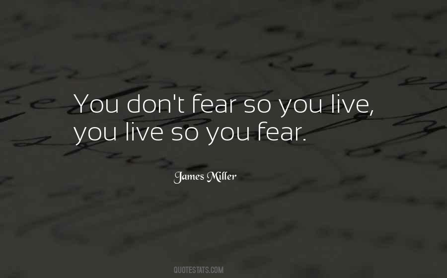 James Miller Quotes #810663
