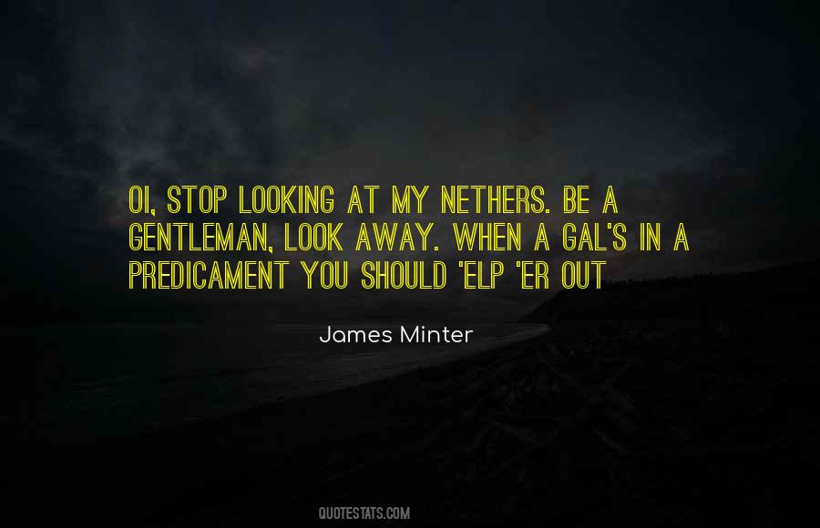 James Minter Quotes #1682118