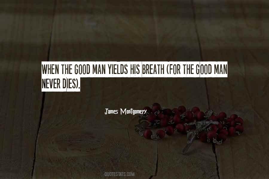 James Montgomery Quotes #270561