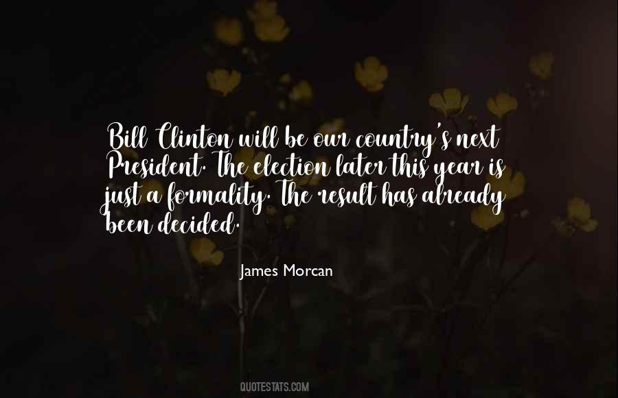 James Morcan Quotes #1660855