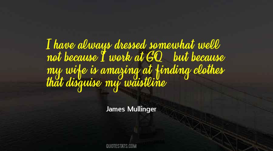 James Mullinger Quotes #982714 James Mullinger Quotes #982714