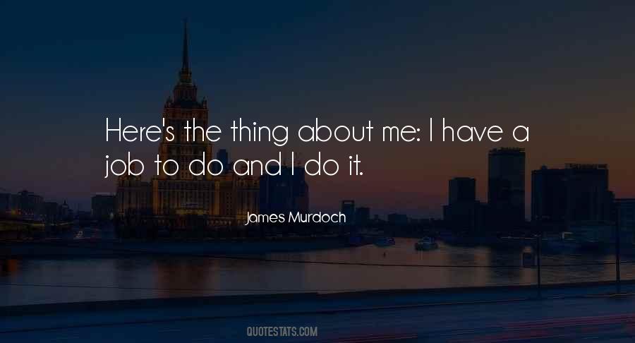 James Murdoch Quotes #1182423